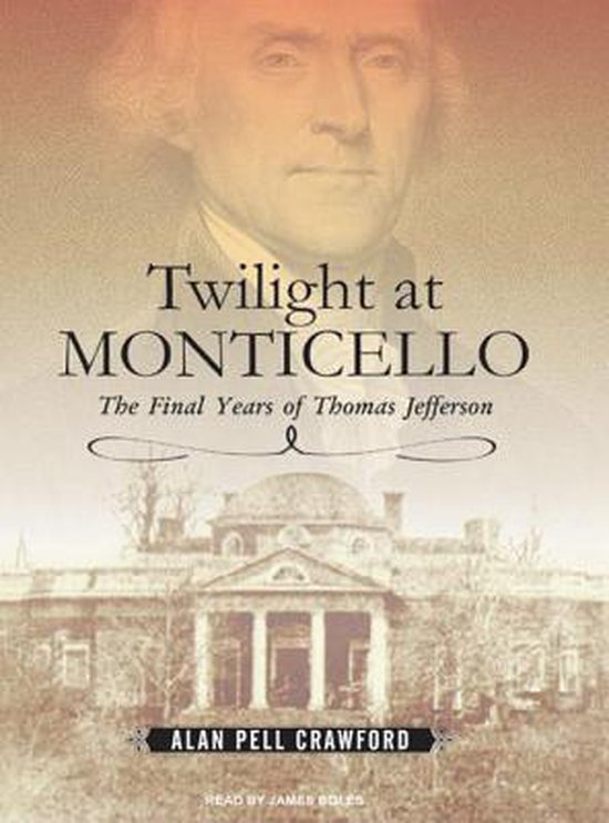Twilight at Monticello - cover