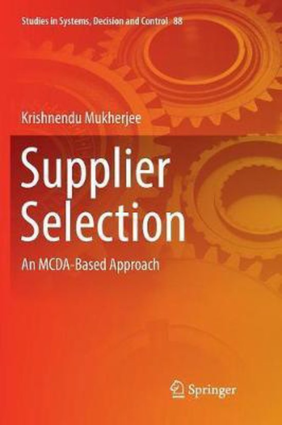 Studies in Systems, Decision and Control88- Supplier Selecti ... - cover