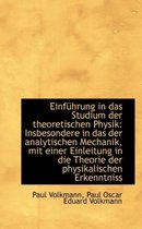 Einfuhrung in Das Studium Der Theoretischen Physik