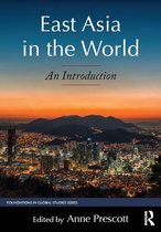 Foundations in Global Studies - East Asia in the World