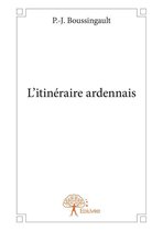 Collection Classique - L'itinéraire ardennais