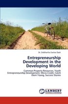 Entrepreneurship Development in the Developing World