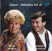 Faure: Chansons Vol 2 / Sarah Walker, Malcolm Martineau