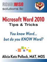 Microsoft Word Tips & Tricks: You Know Word, But Do You KNOW Word?