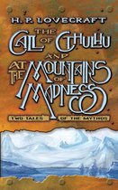 The Call of Cthulhu and At the Mountains of Madness