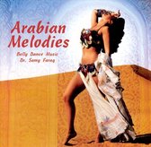 Arabian Melodies: Belly Dance
