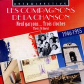 Les Compagnons De La Chansons - Neuf Garcons . . . Trois Cloches (CD)