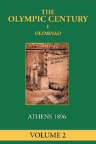 The Olympic Century 2 - I Olympiad