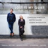 Carolyn Sampson, Iestyn Davies, Joseph Middleton - Lost Is My Quiet - Duets And Solo Songs (Super Audio CD)