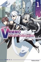 Dans un VRMMO en portant une écharpe lapin 1 - Dans un VRMMO en portant une écharpe lapin tome 1 (Light Novel) - (France Édition)