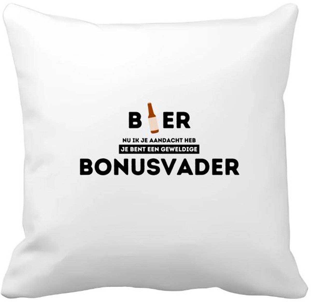 Akyol bier, nu ik je aandacht heb je bent een geweldige bonusvader Kussen hoes - Papa - de beste bonusvader - vader cadeautjes - vaderdag - verjaardagscadeau - verjaardag - cadeau - geschenk - kado - gift - vader artikelen - 40 bij 40 cm Multicolor