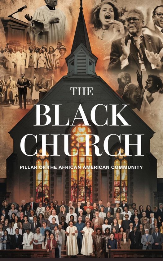 African American & Black history 10 - The Black Church (ebook), Dr ...