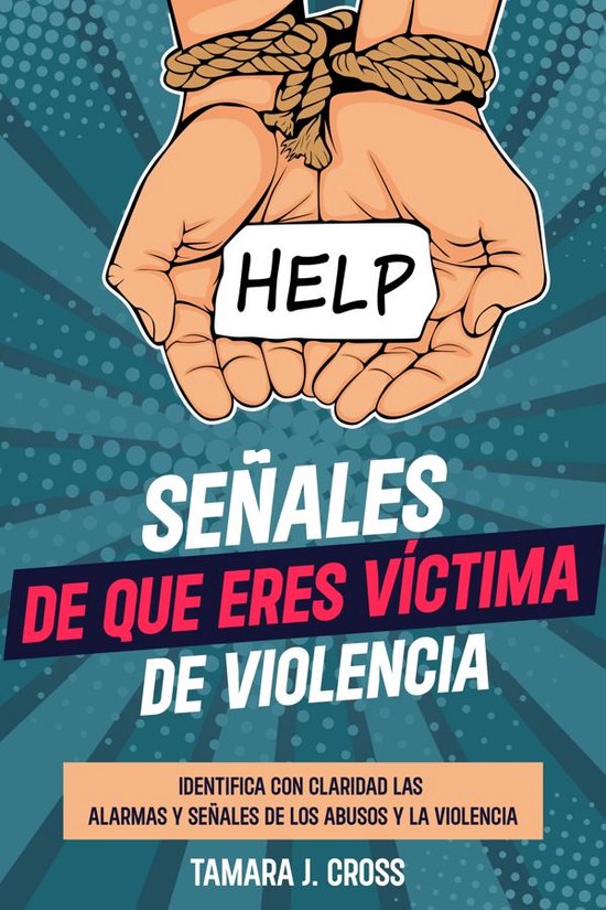 Señales de que Eres Víctima de Violencia - cover