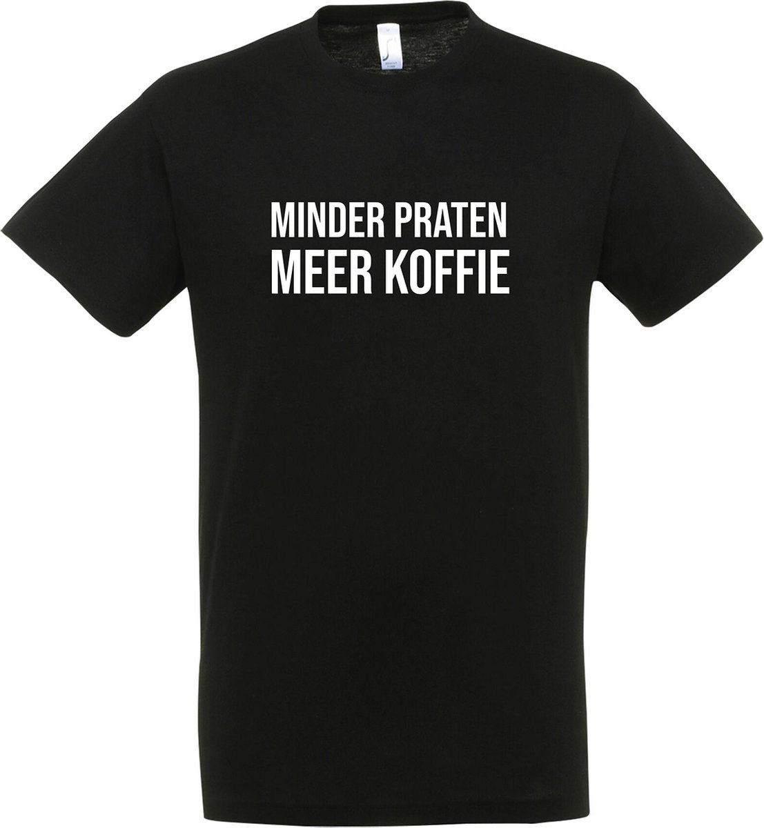 Minder Praten Meer Koffie T-shirt - Koffie T-Shirt - Grappige Spreuken - CoffeeLover – KoffieLiefhebber – Koffie cadeau - grappige tshirts heren – heren – dames – unisex – Maat L