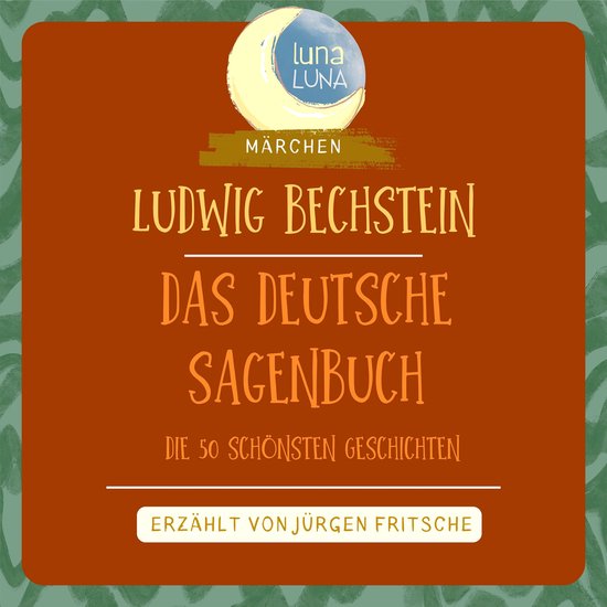 Ludwig Bechstein: Das Deutsche Sagenbuch - cover