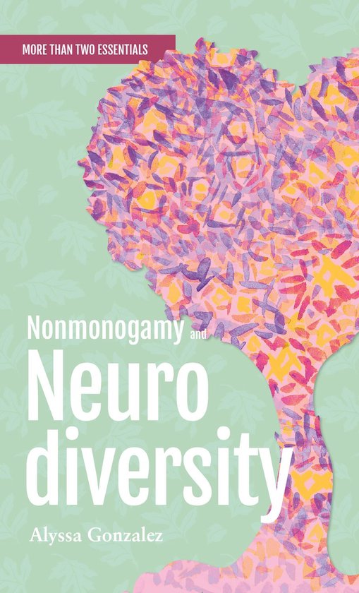 More Than Two Essentials 3 - Nonmonogamy and Neurodiversity - cover