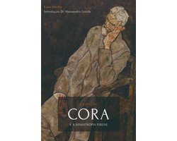 O Rapto De Cora E A Misantropia Perene