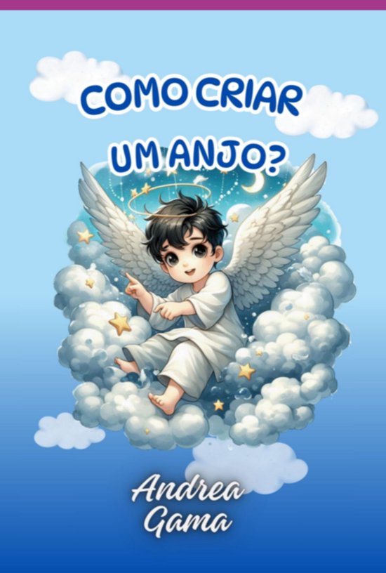 Como Criar Um Anjo? - cover