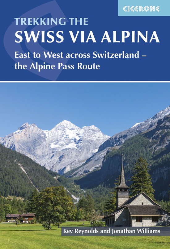 Trekking the Swiss Via Alpina - cover