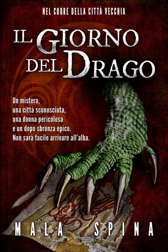 Storie da un Altro Evo, serie fantasy e avventura sword and sorcery 1 - Il Giorno del Drago
