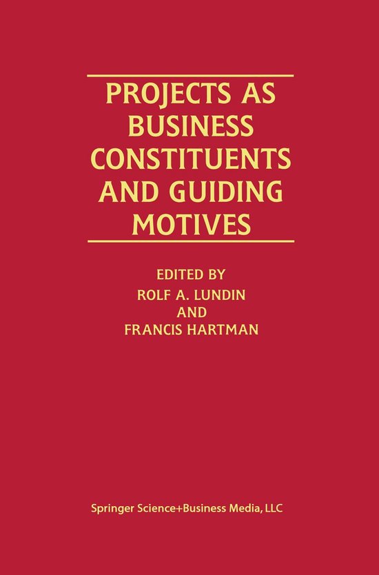 Projects as Business Constituents and Guiding Motives - cover