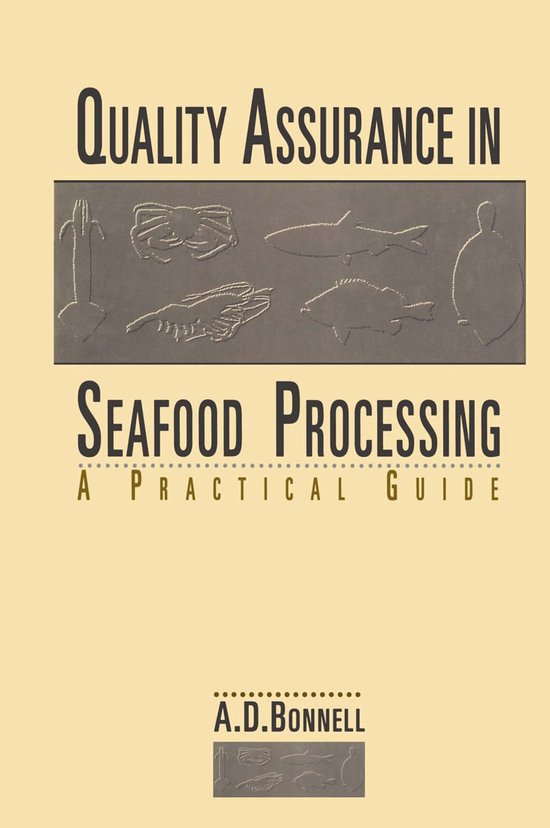 Quality Assurance in Seafood Processing: A Practical Guide - cover