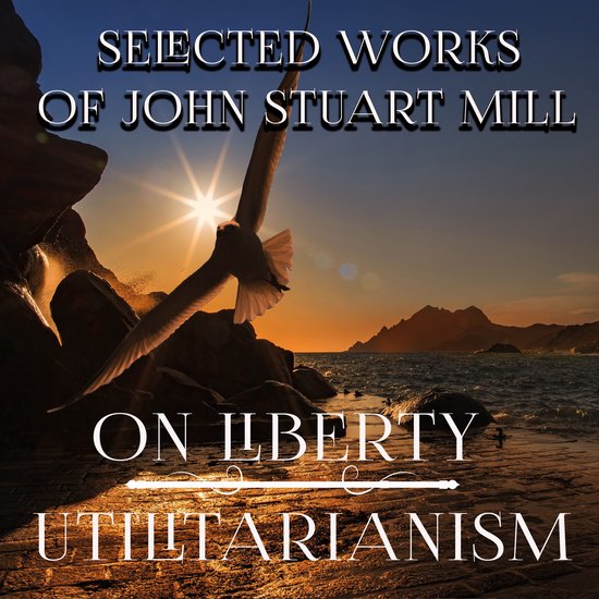 Selected Works of John Stuart Mill - cover