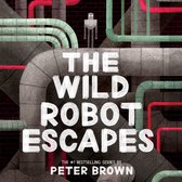 De cover van 'The Wild Robot Escapes', met een robot voor pijpen en bakstenen muren.