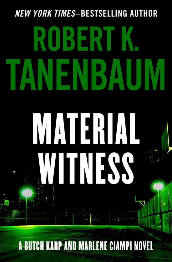 Butch Karp and Marlene Ciampi 5 - Material Witness - cover