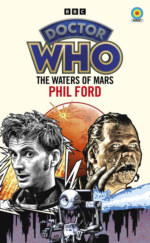 Doctor Who Target Novels – Classic Era17- Doctor Who: The Waters of Mars (Target Collection)