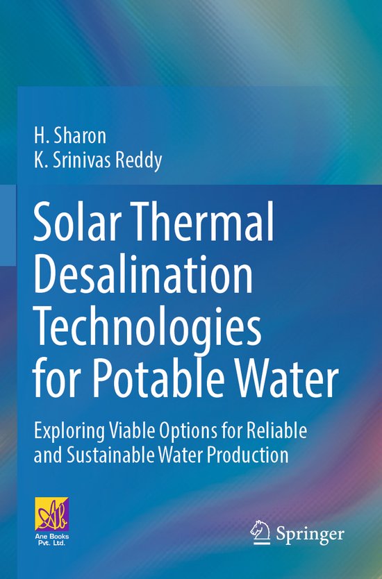 Solar Thermal Desalination Technologies for Potable Water ...