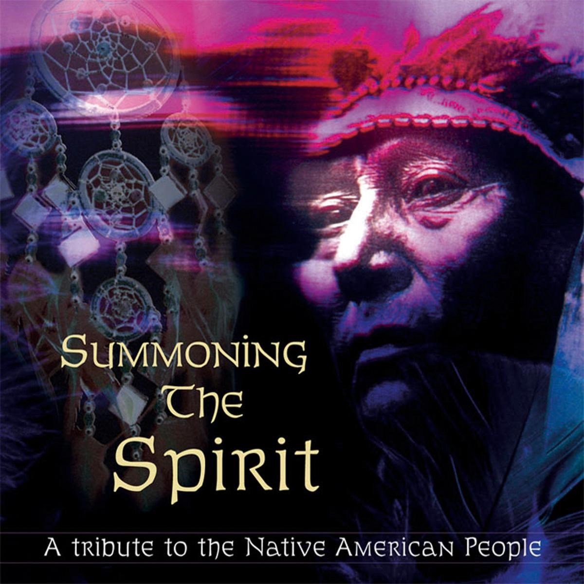 Various Artists - Summoning The Spirit (CD)