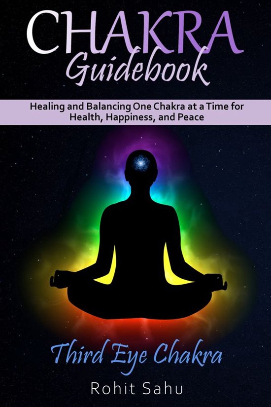 Chakra Guidebook 6 - Chakra Guidebook: Third Eye Chakra - cover