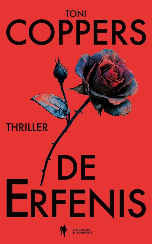 Boek "De erfenis" van Toni Coppers, een thriller met een rode roos en een rode achtergrond.