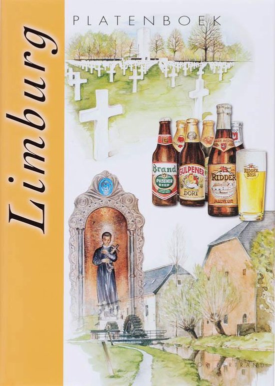 Boekomslag met "Limburg" erop. Bevat een begraafplaats met kruisen, flessen bier, een Sint-Jozefsbeeld en een huis aan het water.