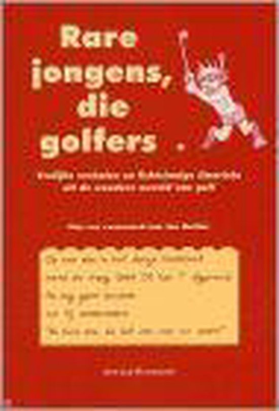 Boekomslag "Rare Jongens, die Golfers" met cartoon van een golfspeler. Titel in gele letters.