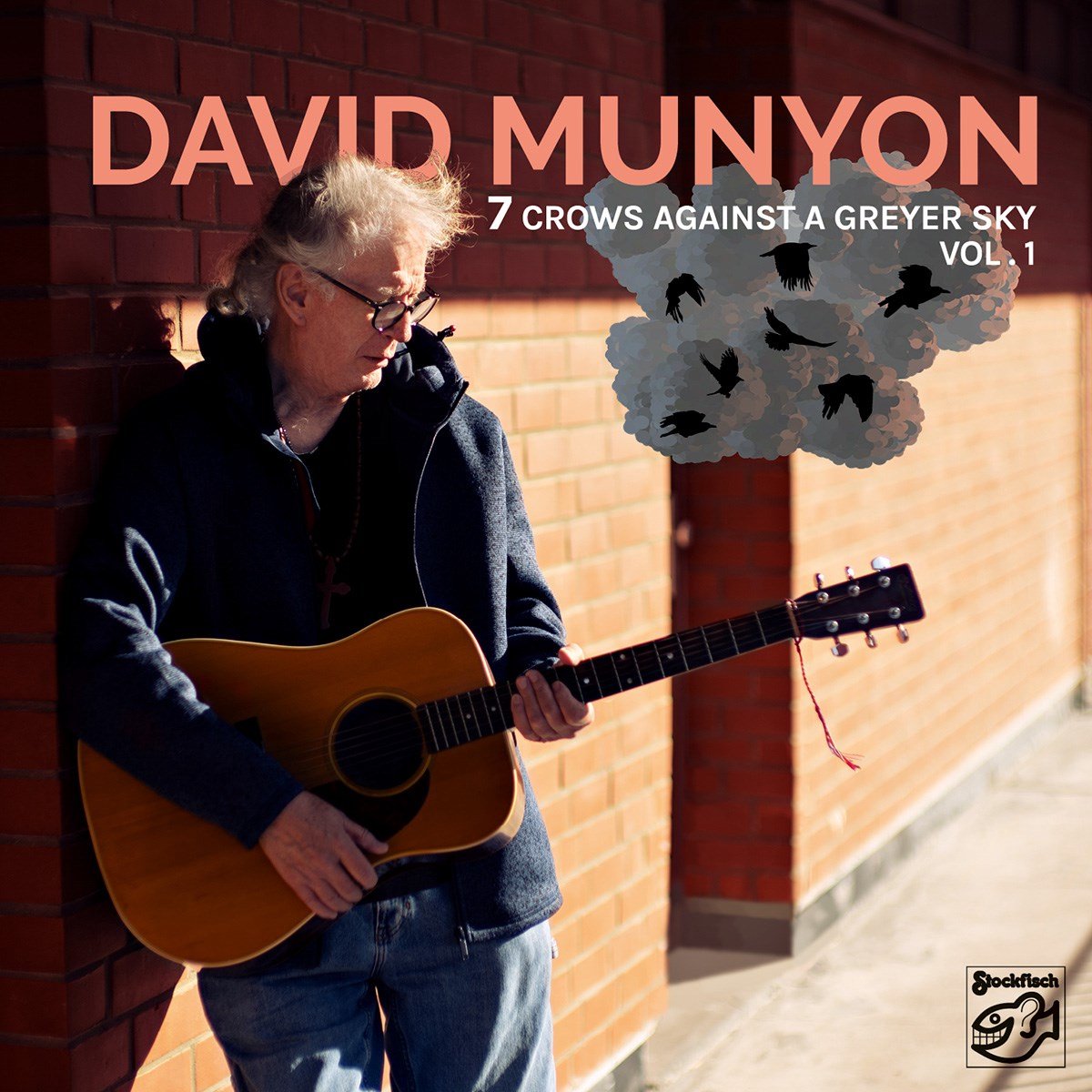David Munyon - 7 Crows Against A Greyer Sky Vol. 1 (CD)