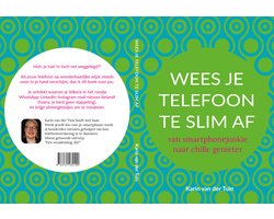 Omslag van Wees je telefoon te slim af