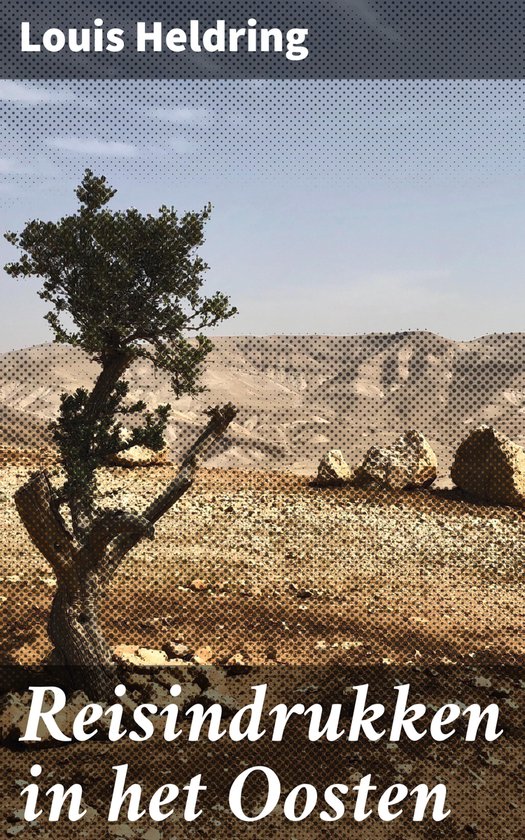 Reisindrukken in het Oosten - cover