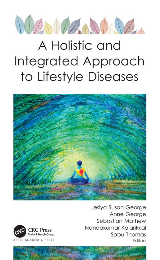 A Holistic and Integrated Approach to Lifestyle Diseases - cover