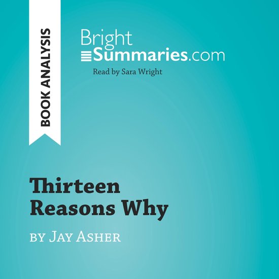 Thirteen Reasons Why by Jay Asher (Book Analysis) - cover