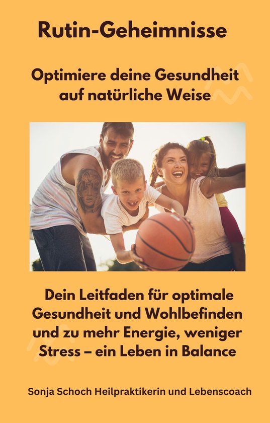 Rutin-Geheimnisse - Optimiere deine Gesundheit auf natürlic ... - cover