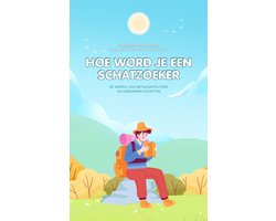 Hoe Word Je een Schatzoeker