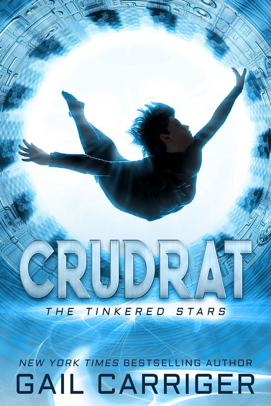 The Tinkered Stars 1 - Crudrat