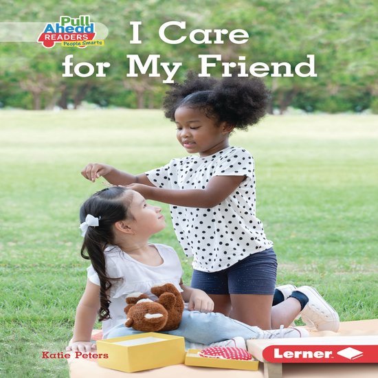 I Care (Pull Ahead Readers People Smarts — Nonfiction)- I  ... - cover