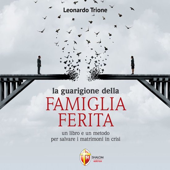 La guarigione della famiglia ferita - cover
