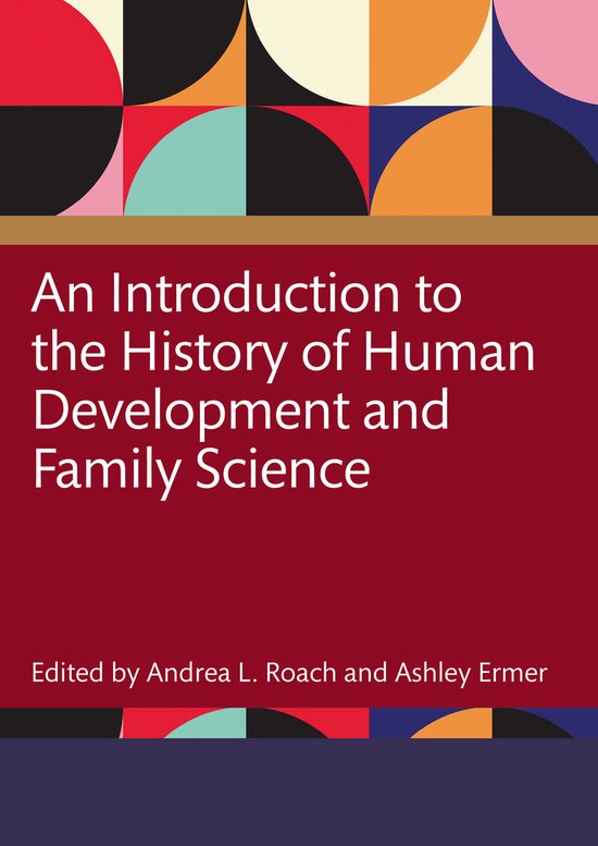 An Introduction to the History of Human Development and Fami ... - cover