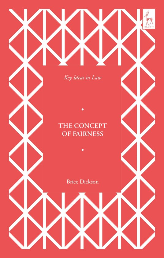 Key Ideas in Law- Key Ideas in Law: The Concept of Fairness - cover