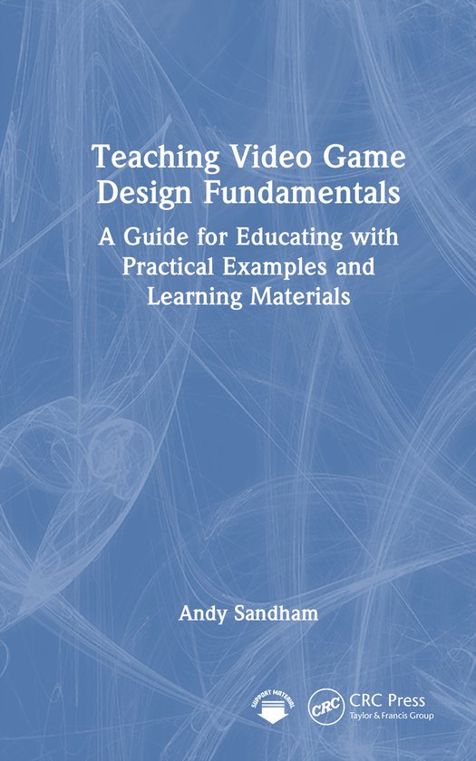 Teaching Video Game Design Fundamentals - cover