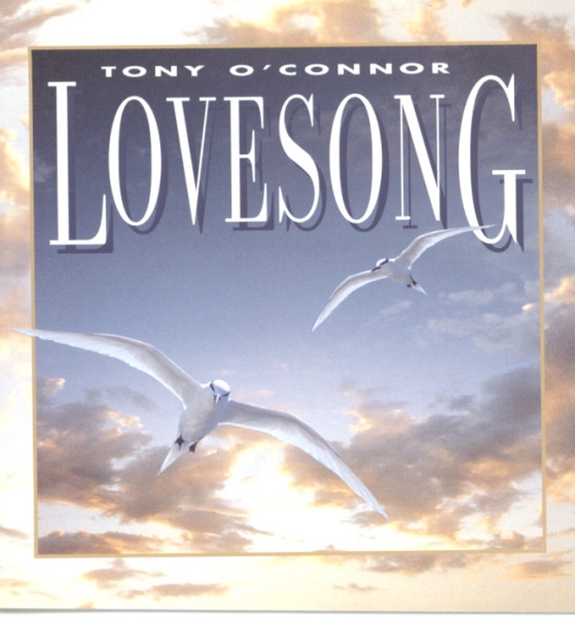 Lovesong (UK Import) von O'Connor, Tony